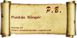 Puskás Böngér névjegykártya